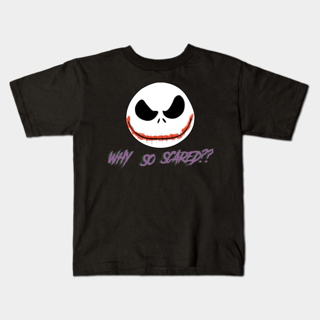 why so scared? Kids T-Shirt by SIMPLICITEE